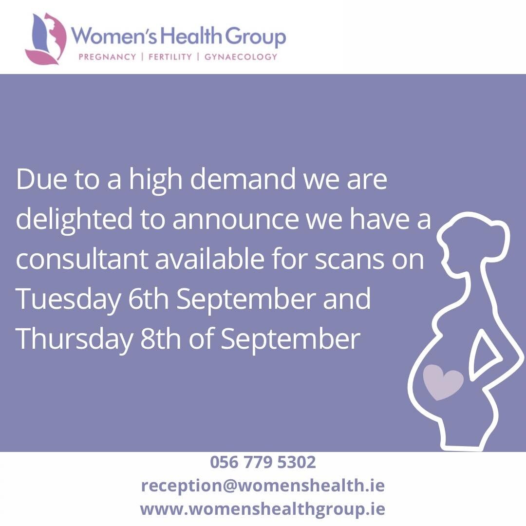 We are delighted to announce that we have availability on Tuesday 6th September and Thursday 8th September for 2D scans and harmony tests.

There is limited available on both days and evenings so book today. Call us on 056 7795302. 

We look forward 