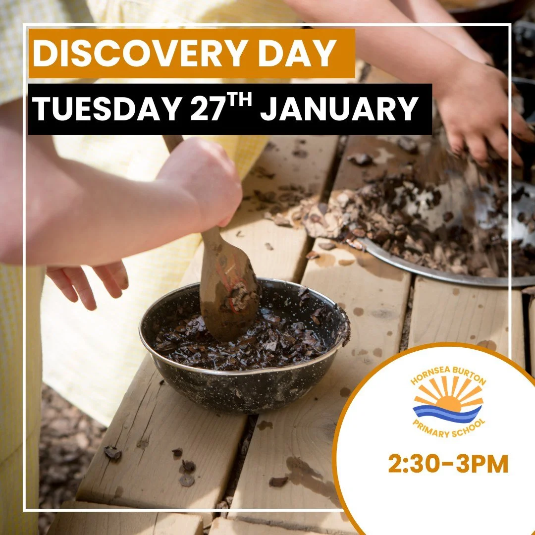 🌟 Discovery Day THIS TUESDAY 🌟

Join us on Tuesday 27th January 2026, 2:30&ndash;3:00pm at Hornsea Burton Primary School to discover our wonderful EYFS and Nursery setting.

If your child is 2 years or older, this is a great opportunity to come and