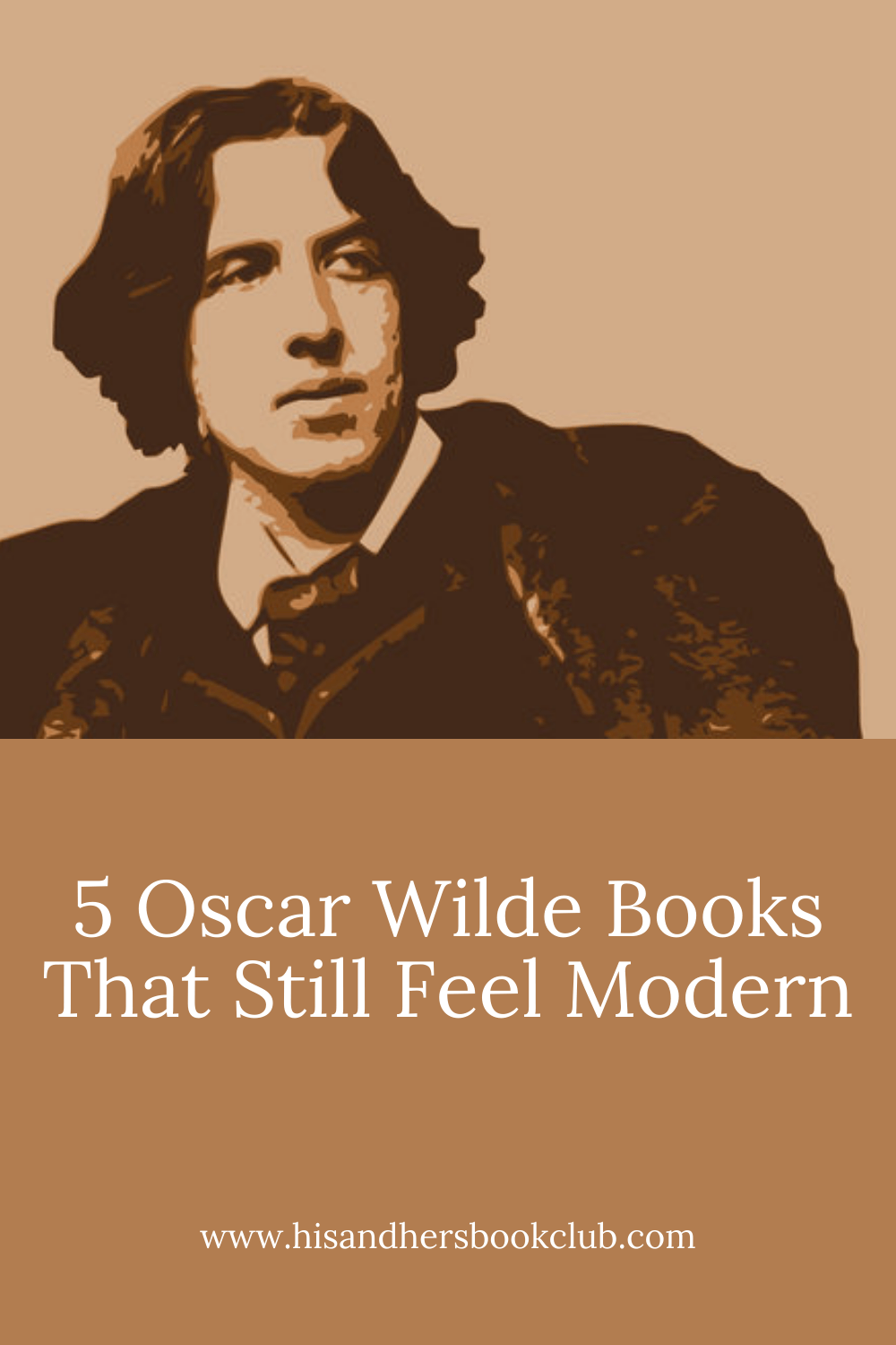 5 Oscar Wilde Books That Still Feel Modern