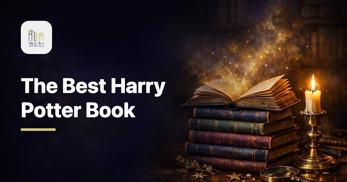 The Best Harry Potter Book: Every Book Ranked (With Honest Opinions)