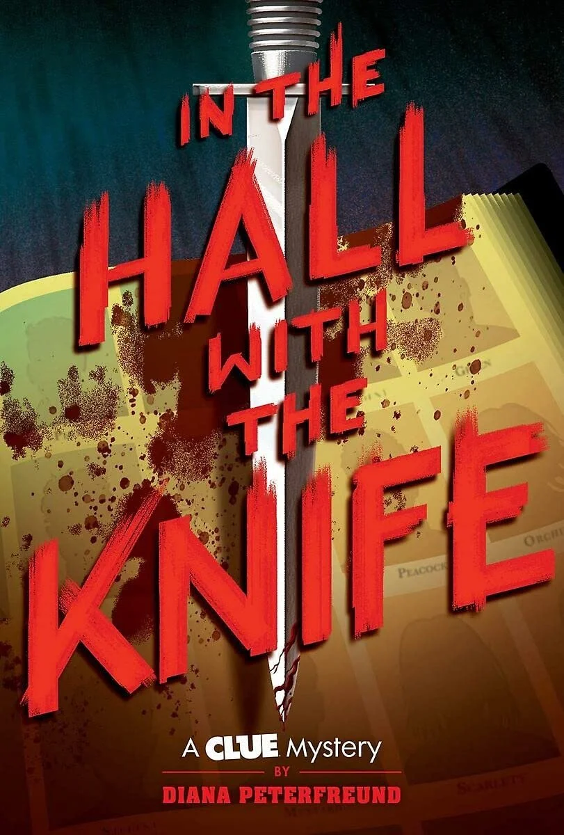 in the hall with the knifa a clue mystery book one, by diana peterfreund books like the inheritance games book 9