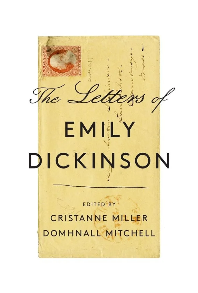 Emily Elizabeth Dickinson and Open Me Carefully- Letters, Love, and Vicissitudes
