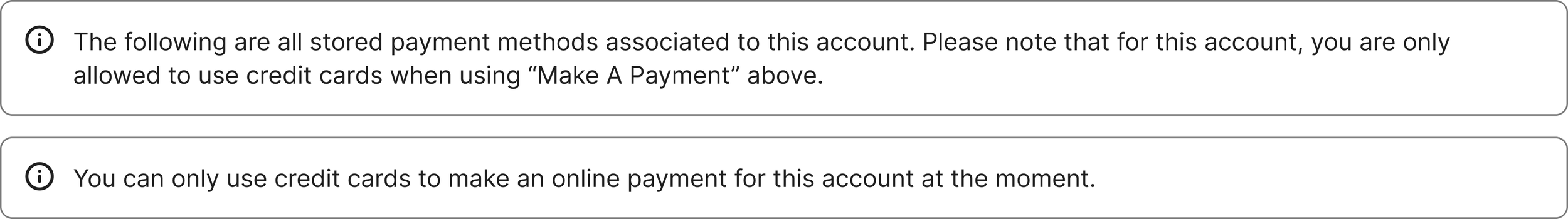 Two warning messages about payment methods and credit card use displayed on a digital screen, with the first message highlighted by a black line.