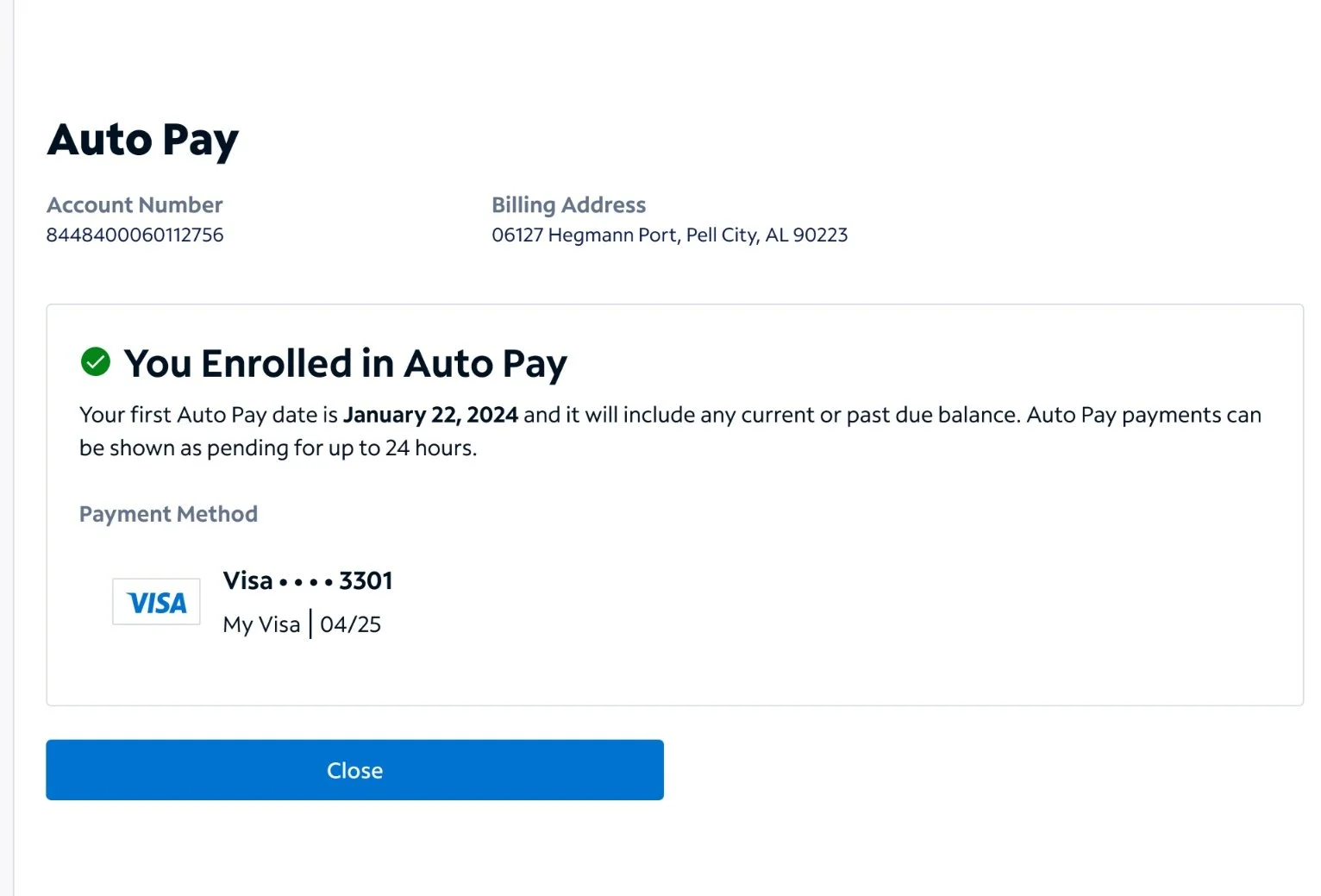 Auto pay enrollment confirmation page showing account number, billing address, auto pay start date, payment method with a Visa card ending in 3301, and a close button.