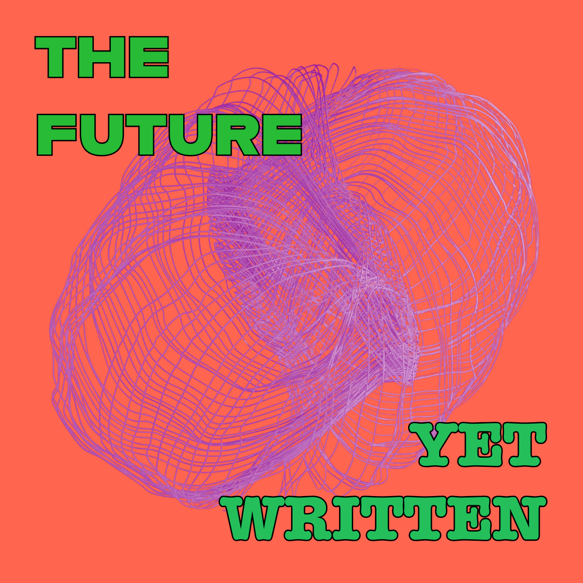 The Future Yet Written Trailer