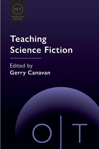 "Science Fiction as Introductory Literature," in Teaching Science Fiction