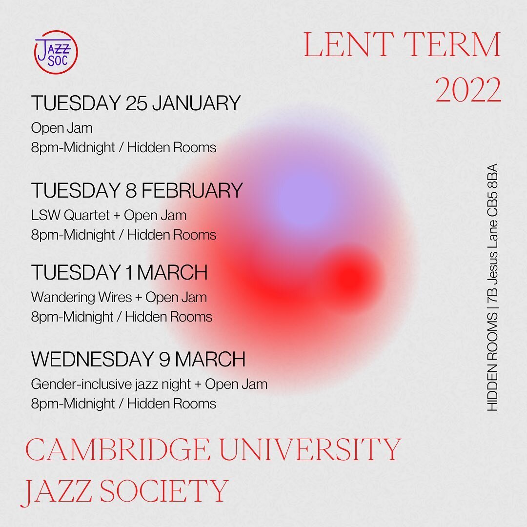 Behold, Jazz Soc&rsquo;s Lent Termcard! 🥁&hellip; Get ready for jazz, groove, more jazz, more groove. 💽

We appreciate that our events thus far have been so popular that we, sadly, have had to turn people away at the door. This time, we will be off