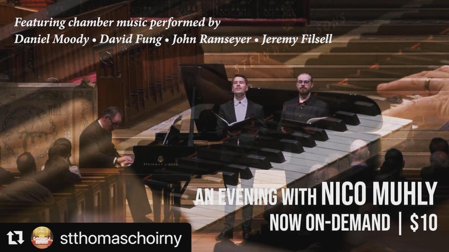 An incredible evening with @nicomuhly and @stthomaschoirny. Available to watch on demand. Link in bio! 

#nicomulhy #saintthomaschurch #5thavenue #nyc  #newmusic #davidfungpianist #countertenor #tenor #duets #britten