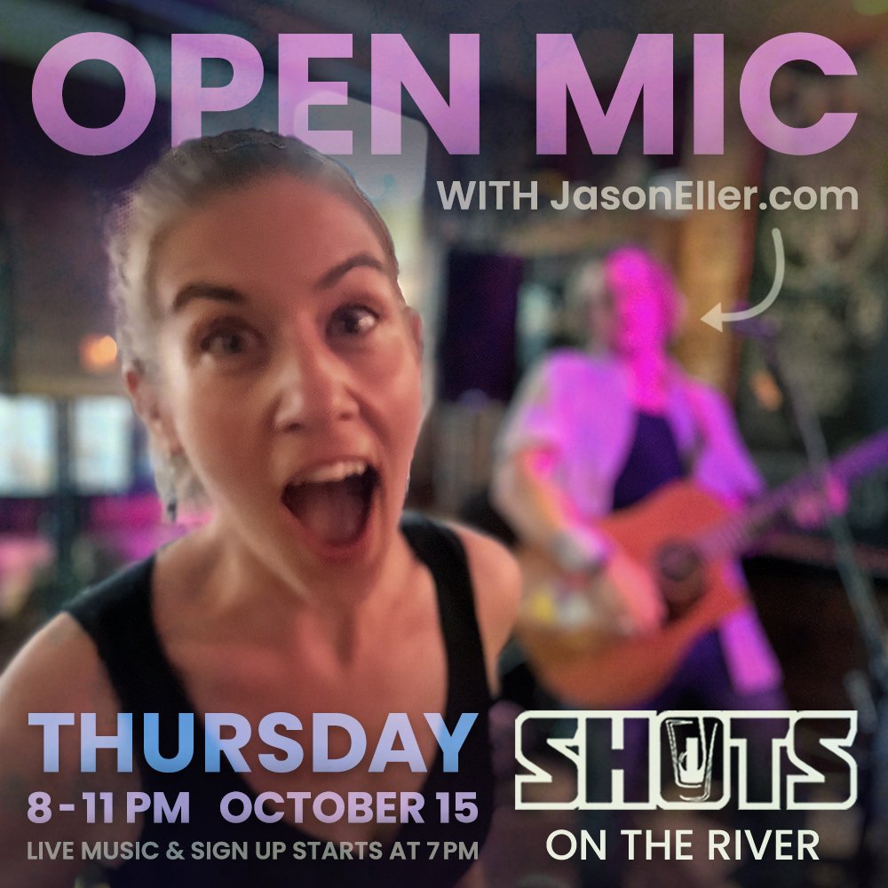 10.15.26 - OPEN MIC (shots on the river).jpg