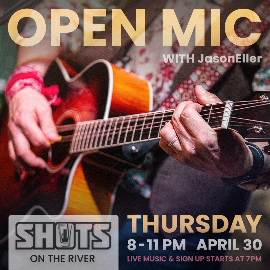 4.30.26 - OPEN MIC (shots on the river).jpg