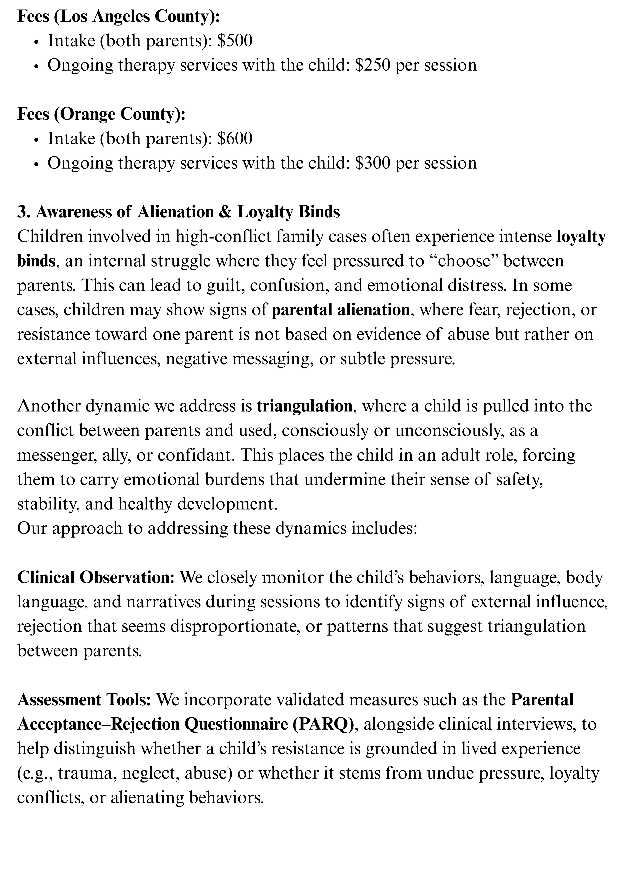 A document outlining fees for therapy services in Los Angeles County and Orange County, and discussing awareness of alienation and loyalty binds in children involved in high-conflict family cases, including concepts of parental alienation, triangulation, clinical observation, and assessment tools.