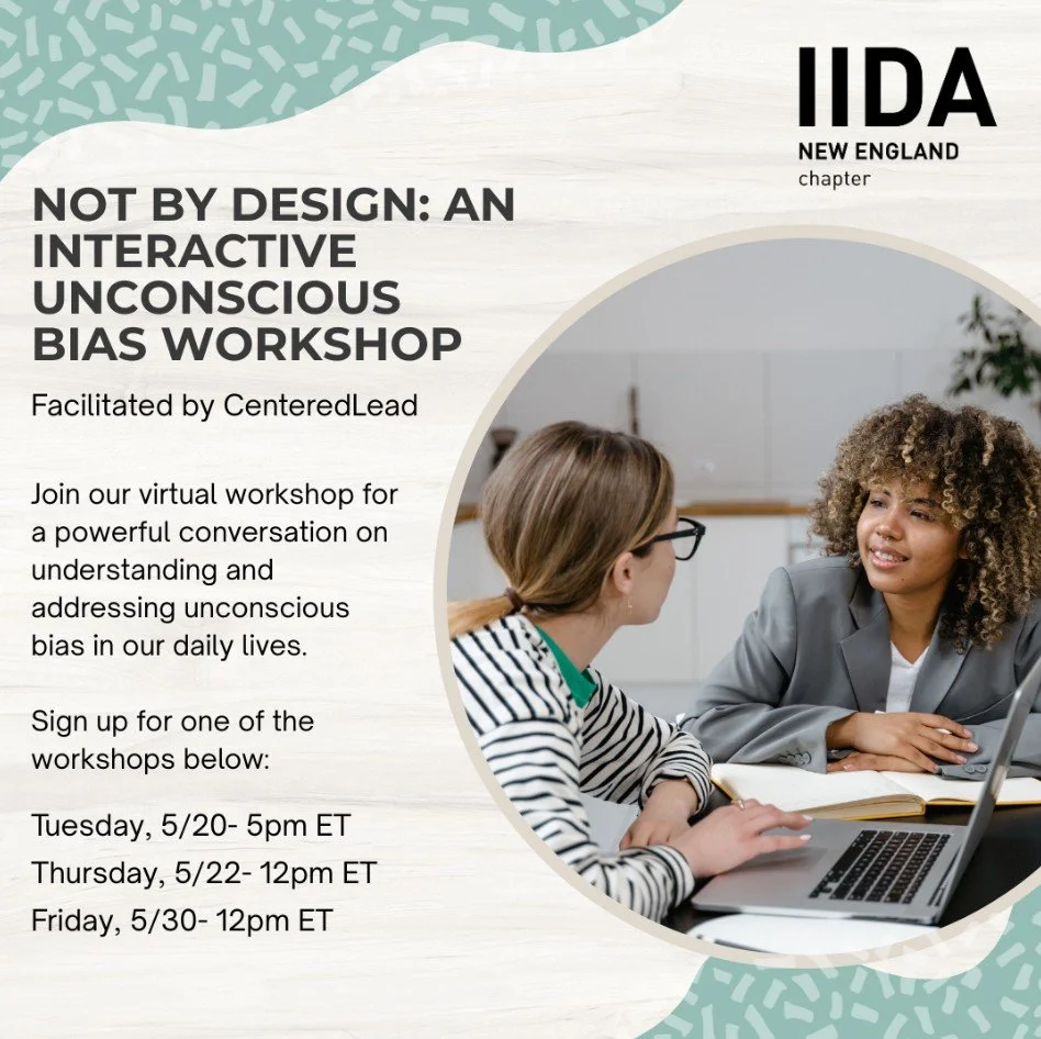 Not by Design: An Interactive Unconscious Bias Workshop