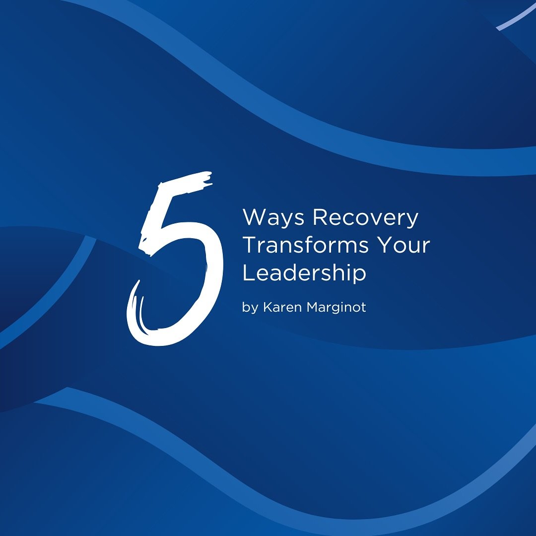 My recovery made me a better leader and better coach. Why? I&rsquo;m able to listen and tune into you without judgment, which increases trust. I understand that if I&rsquo;m having a reaction to something, the problem and the answer always lies withi