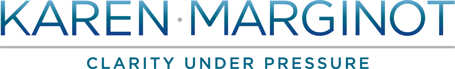 Karen Marginot, Clarity Under Pressure