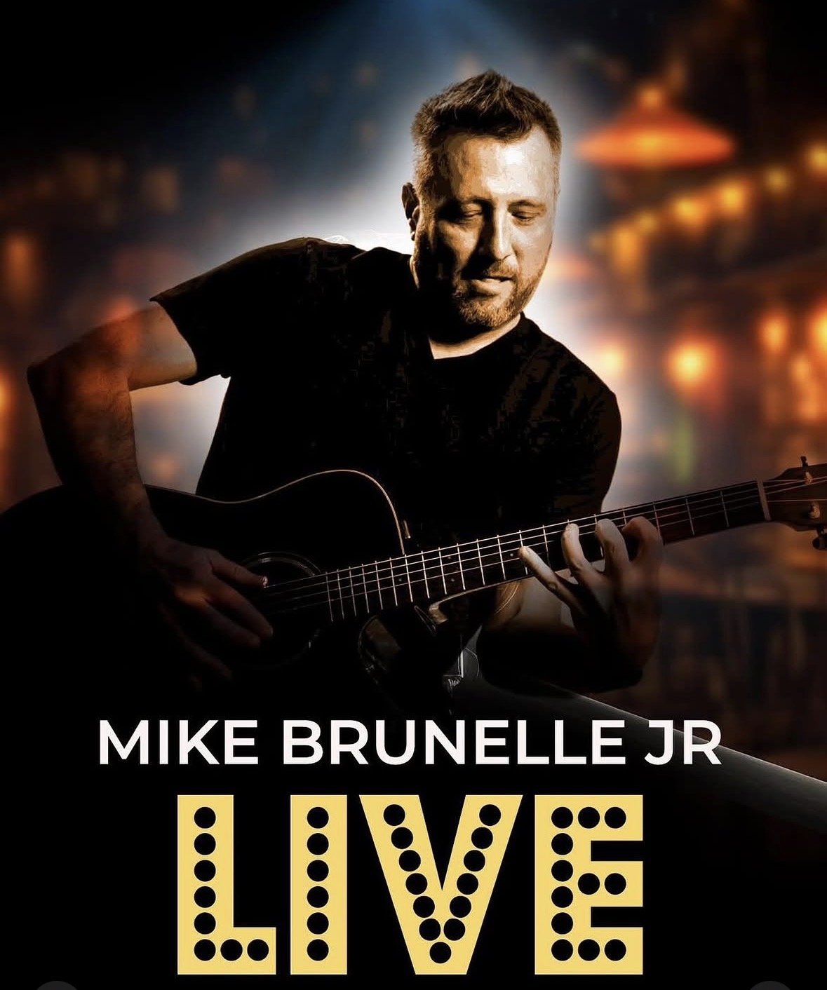 Live Music with Mike Brunelle Jr.