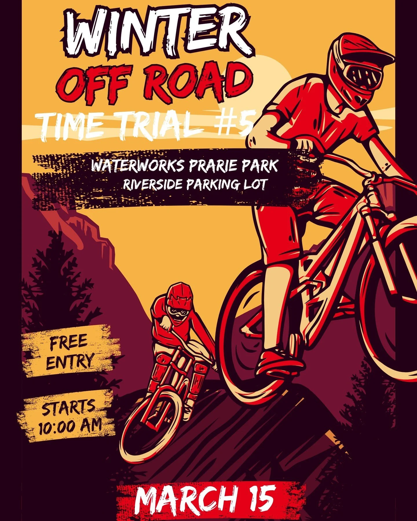 Bonus Round! We will have another Winter Off Road Time Trial on the 3 miles of off road trails around Waterworks Prairie Park on March 15th. Free registration begins at 9:30 in the Parking lot on Dubuque Street just before you cross the river. First 