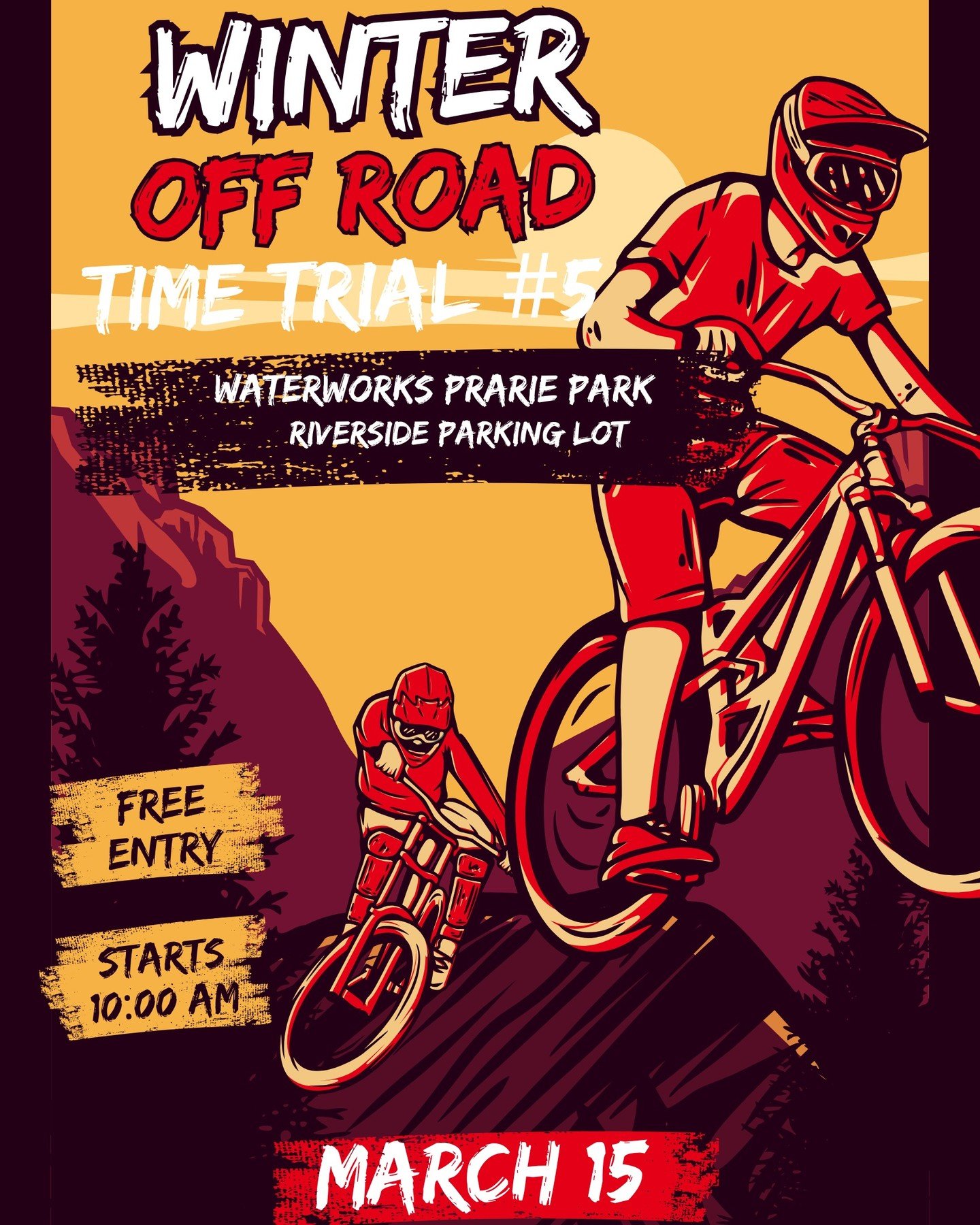 Bonus Round! We will have another Winter Off Road Time Trial on the 3 miles of off road trails around Waterworks Prairie Park on March 15th. Free registration begins at 9:30 in the Parking lot on Dubuque Street just before you cross the river. First 