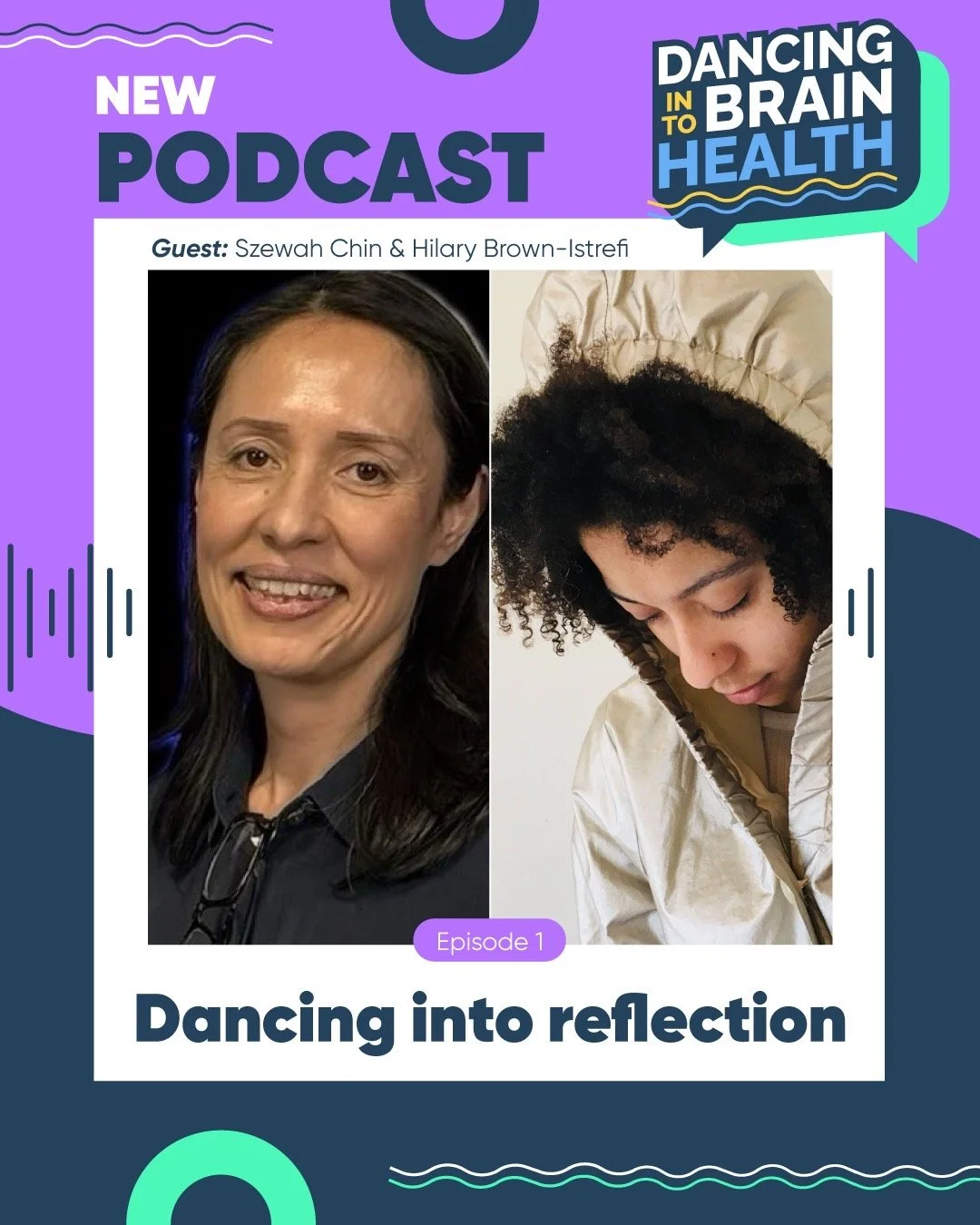 Dancing into Brain Health (S2 Ep1): Dancing into Reflection