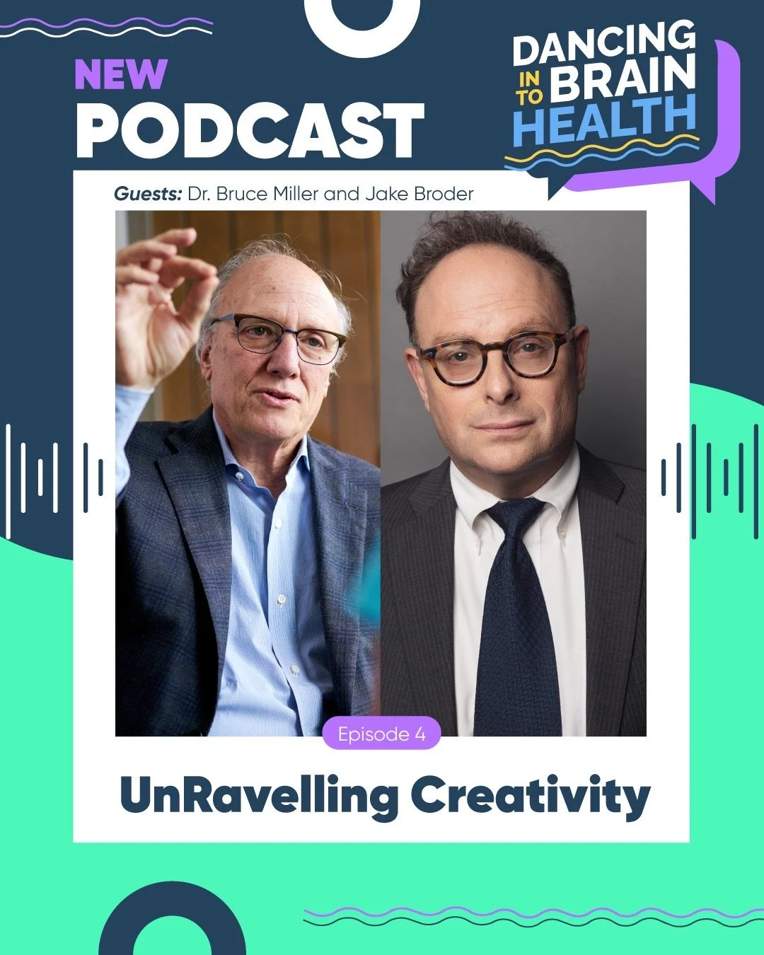 Dancing into Brain Health (S2 Ep4): UnRavelling Creativity 