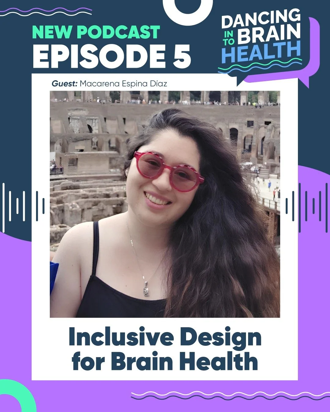 Dancing into Brain Health (S2 Ep5): Inclusive Design for Brain Health