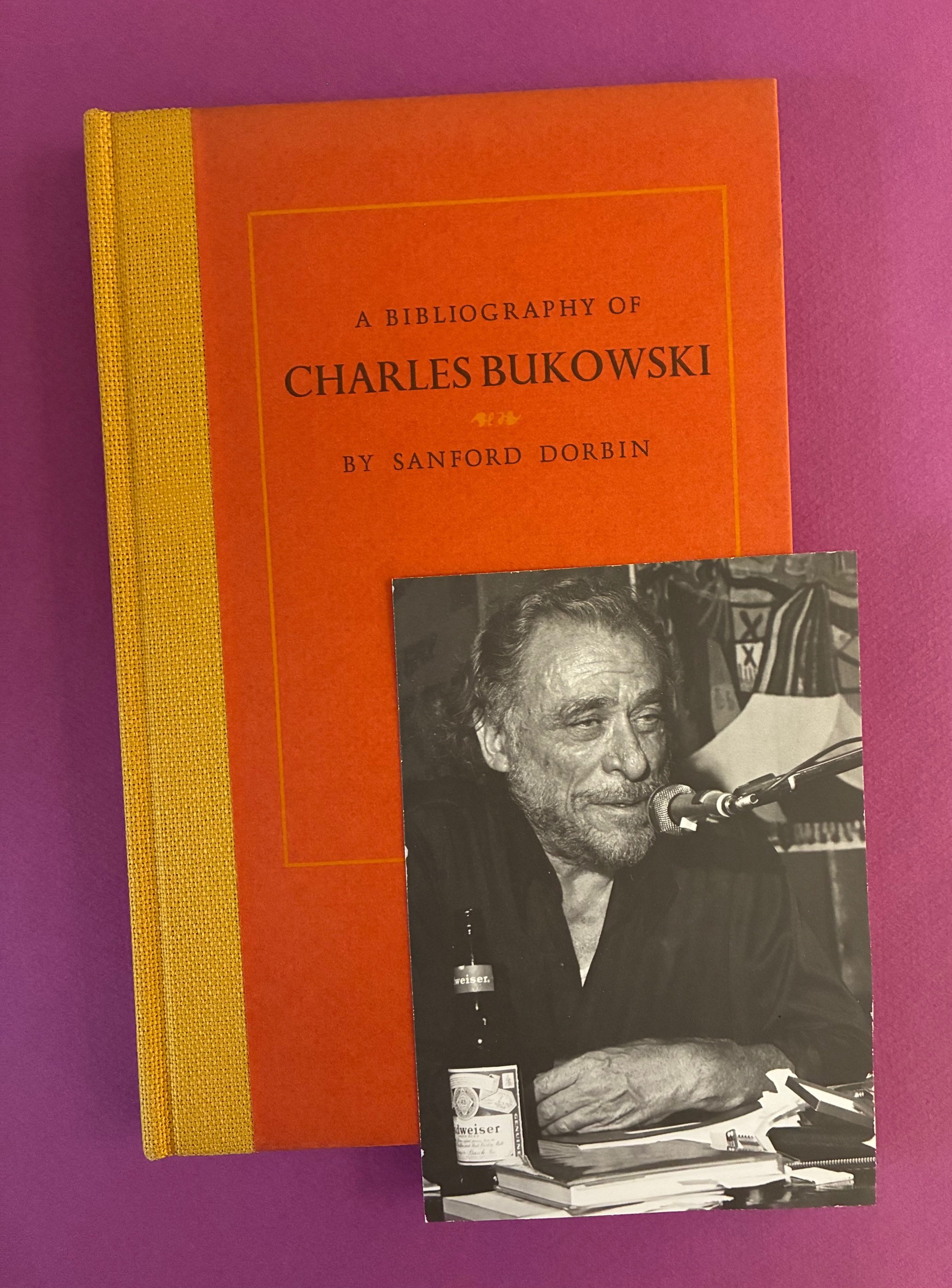 [Bukowski, Charles]. Dorbin, Sanford. A BIBLIOGRAPHY OF CHARLES BUKOWSKI