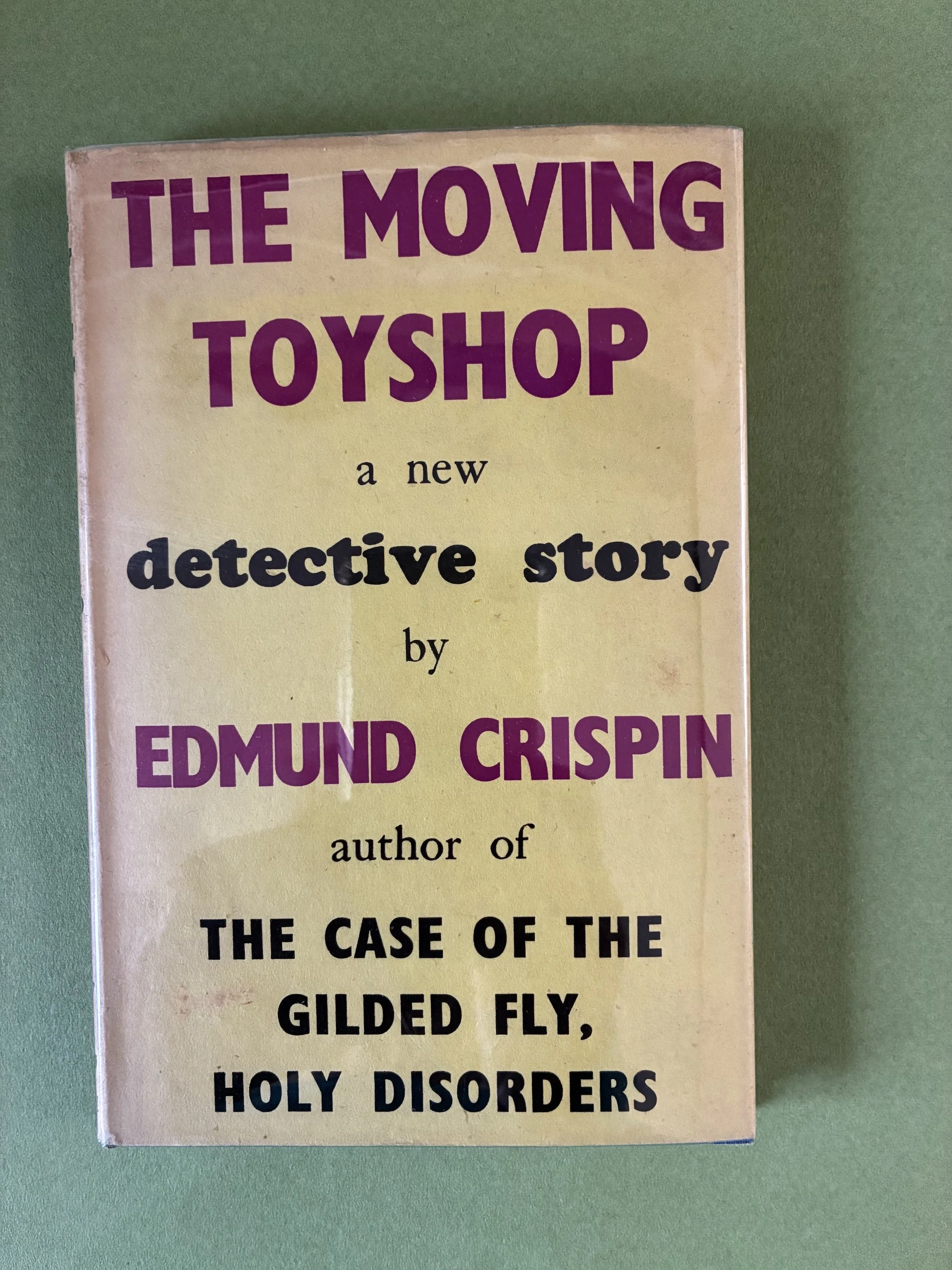 Crispin, Edmund. The Moving Toy Shot.jpeg