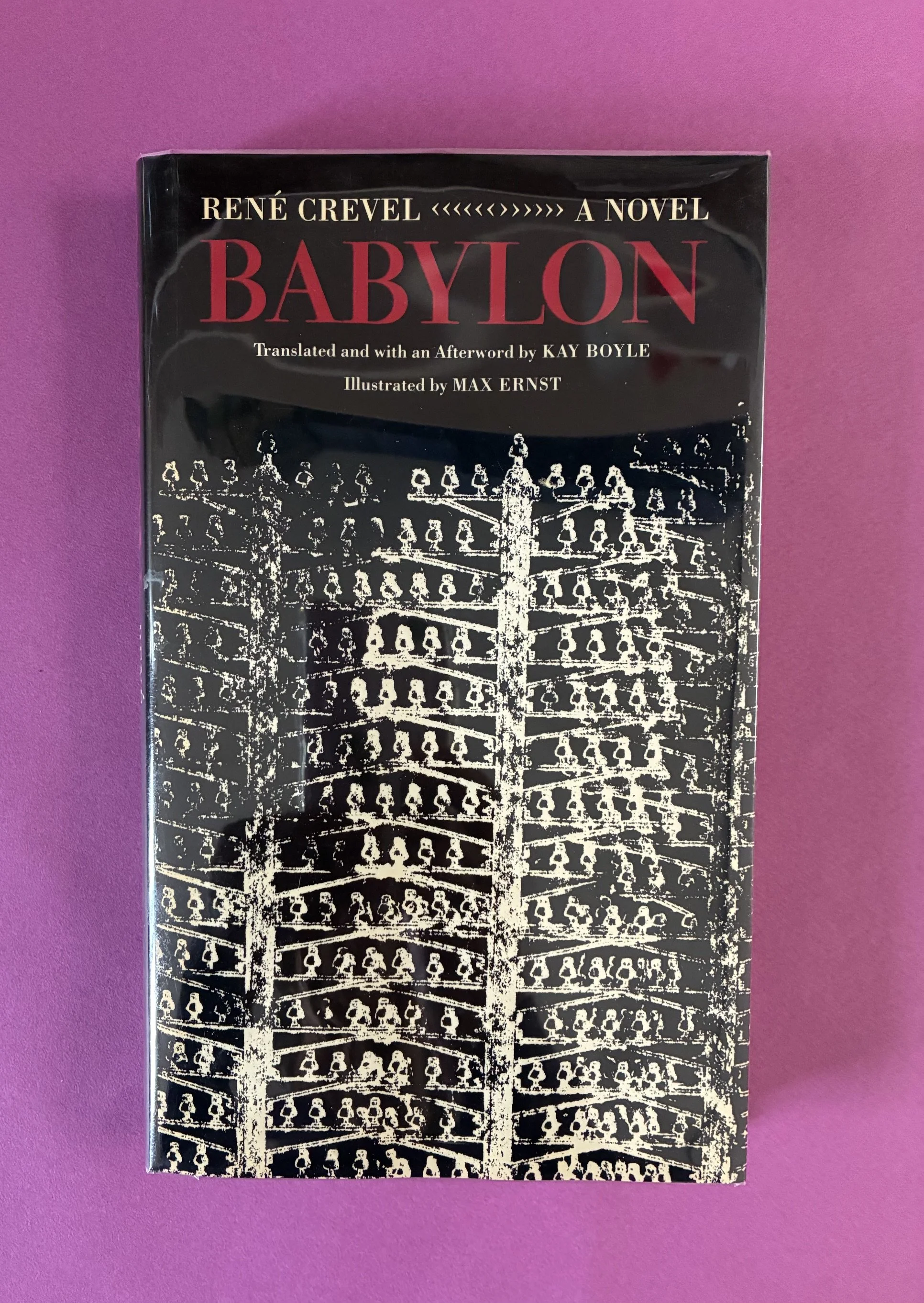 Boyle, Kay. (Translator). BABYLON by Rene Crevel.