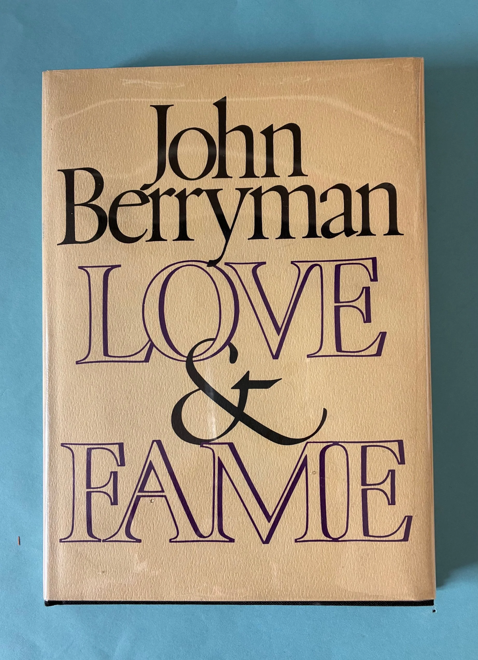 Berryman, John. LOVE AND FAME