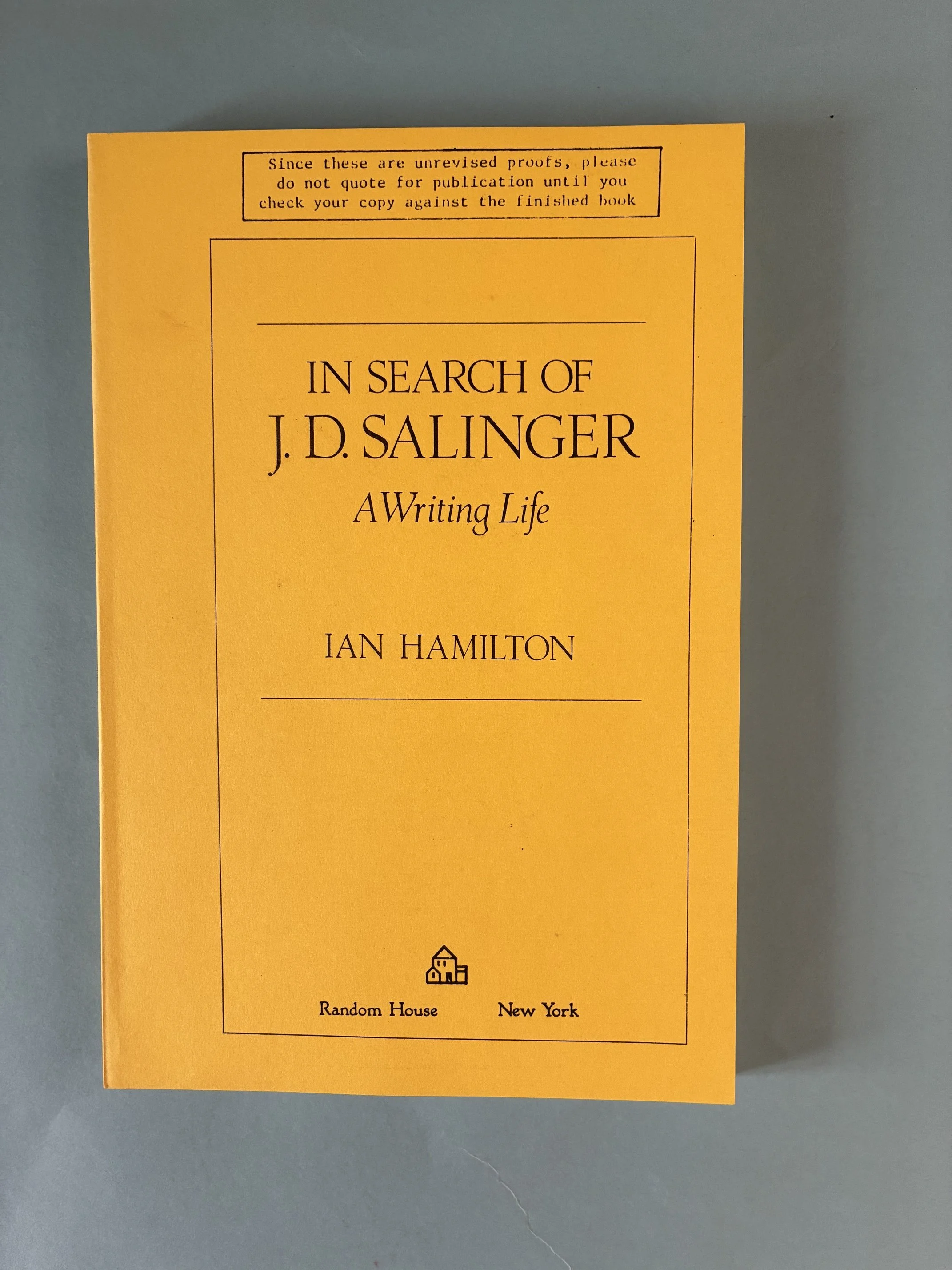 [Salinger, J(erome) D(avid)]. J.D. SALINGER: A Writing Life by Ian Hamilton