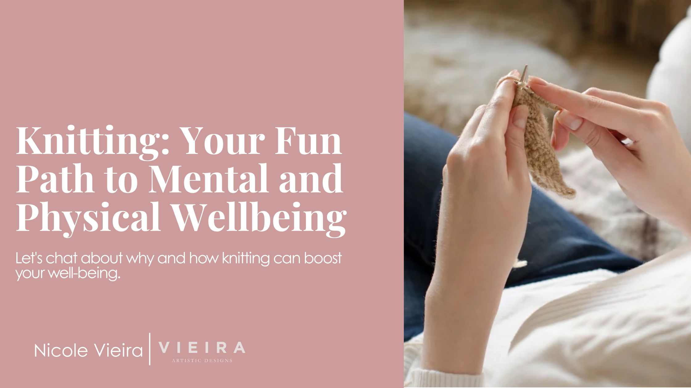 Knitting: Your Fun Path to Mental and Physical Wellbeing