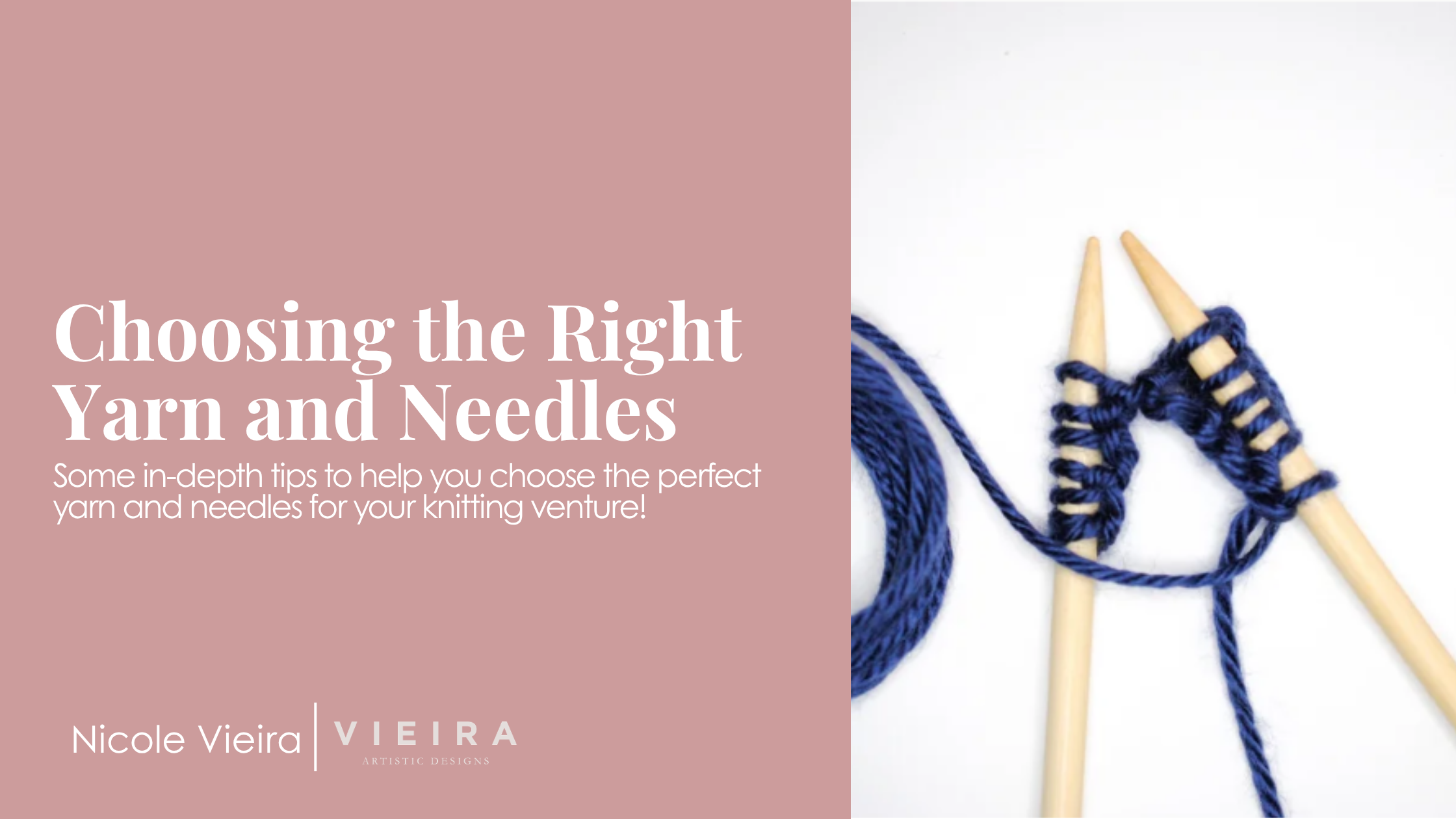 Choosing the Right Yarn and Needles