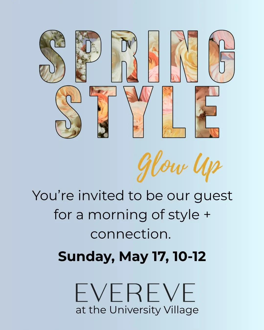 You&rsquo;re invited ✨

Join us as our guest for a feel-good morning of style, connection, and a little glow-up&mdash;hosted in collaboration with Evereve at University Village.

👗personalized styling support
👍pieces that actually fit
🪩15% off you