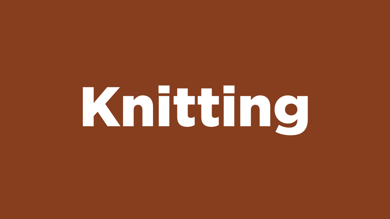Knitting