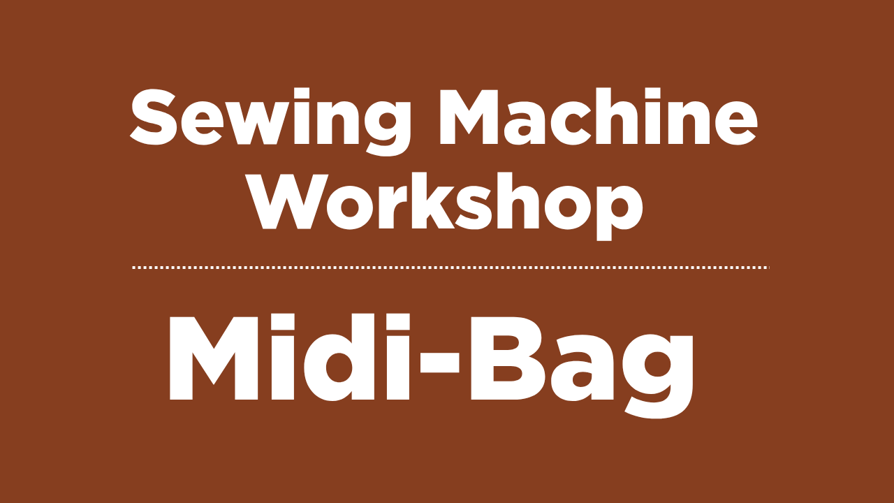 Sewing Machine Workshop - Midi Bag