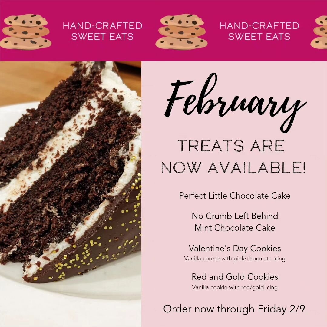 February treats are available.  What are you celebrating this week?