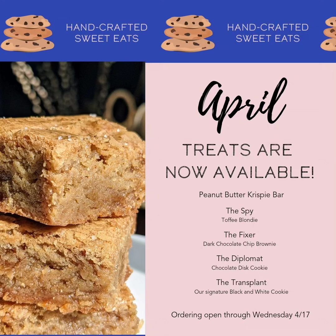 Order April thanks now! 

*Peanut Butter Krispies* - the peanut butter and chocolate version of a rice krispie treat, but marshmallows are not invited.  On menu by request! 

*The Spy* - luxuriously decadent blondie woven with brown butter and toffee