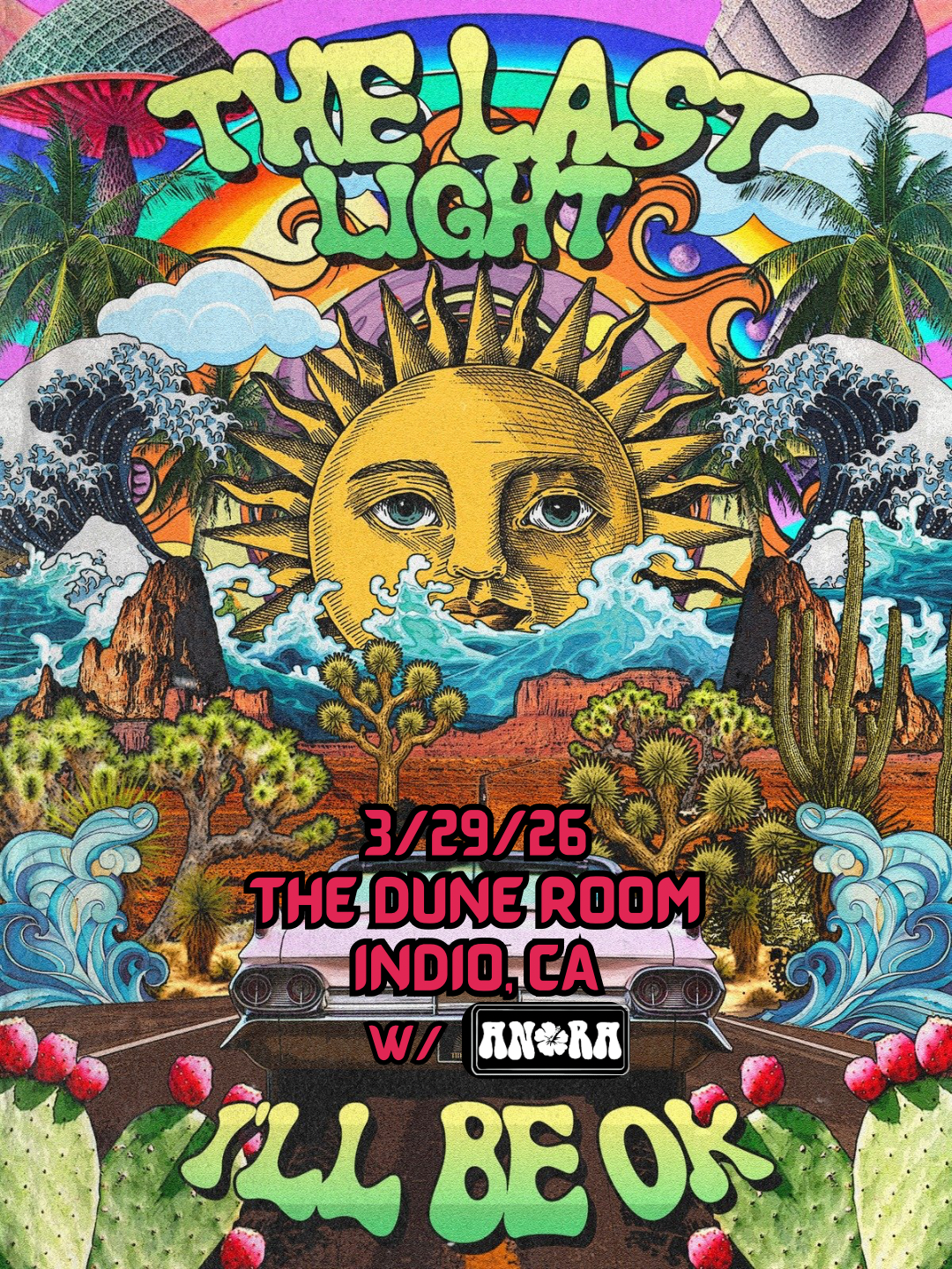 ANORA in Indio with Last Light