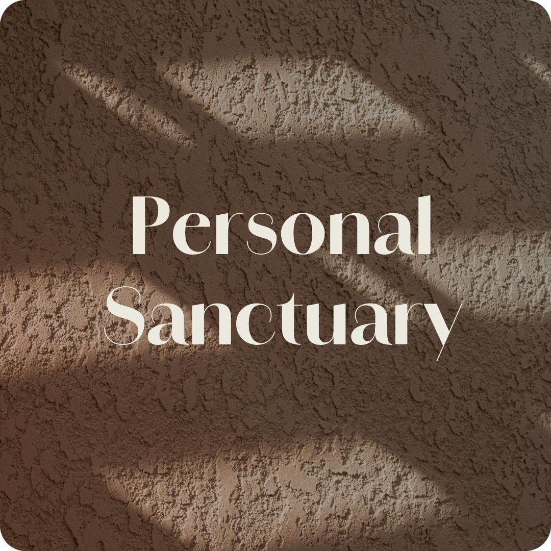 Personal Sanctuary.png