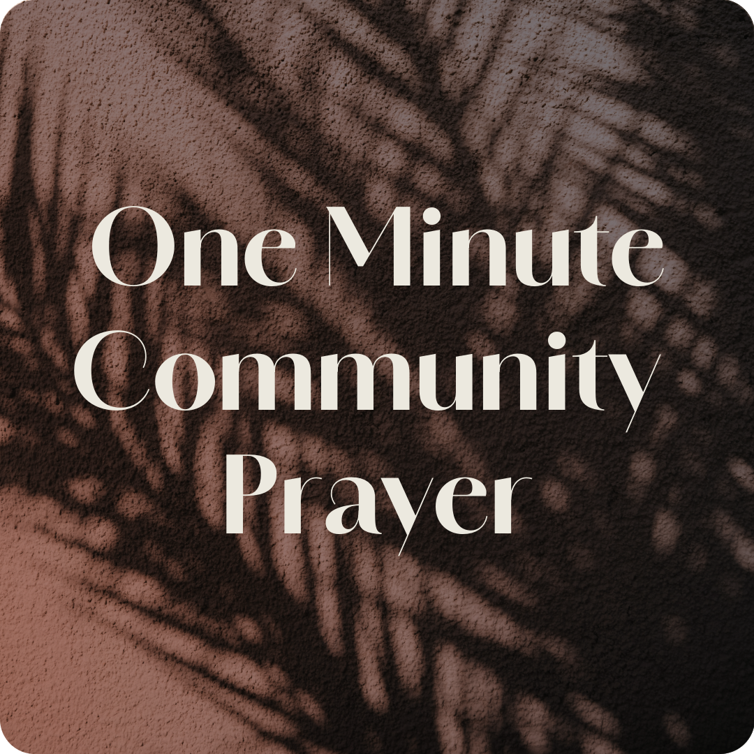 One Minute Community Prayer.png