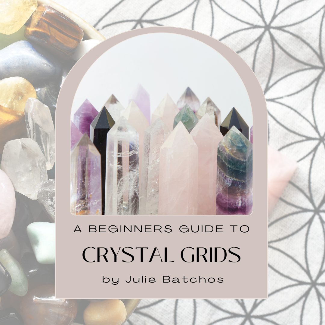 Beginner’s Guide to Crystal Grids: How to Create Powerful Grids for Manifestation and Healing