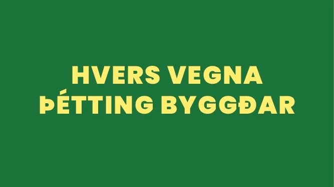 Hvers vegna þétting byggðar - birt 13. janúar 2026