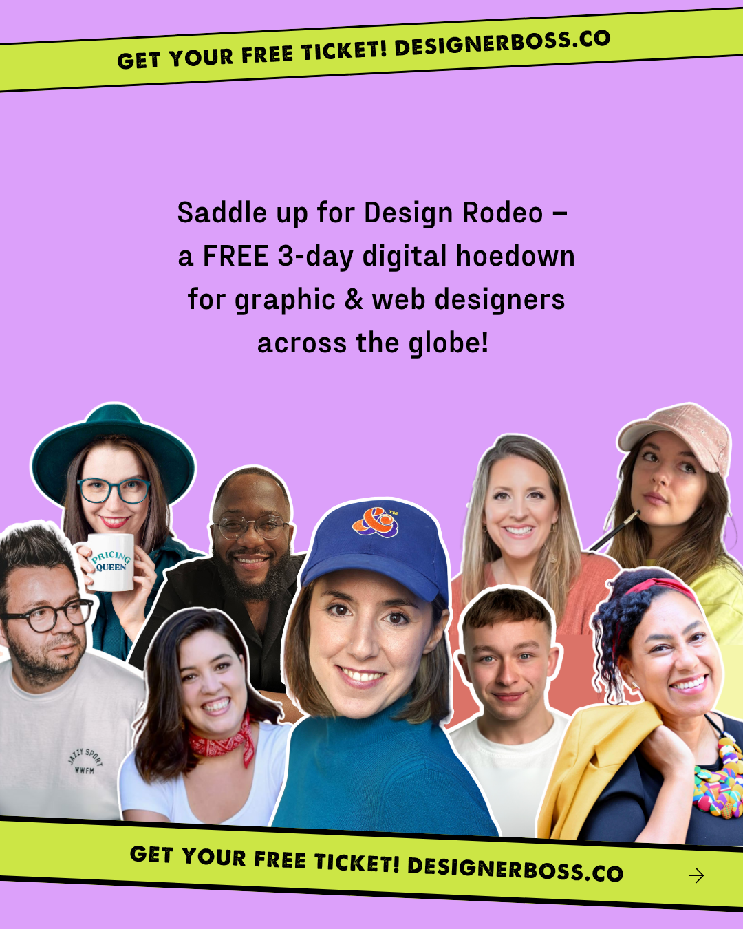 Promotional graphic for a free digital hoedown called Design Rodeo, featuring images of diverse people and text encouraging registration at designerboss.co, with a lime green banner at the top and bottom.