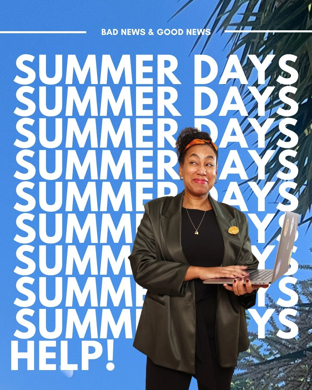 Bad news and good news.

Bad news, I'm not going away this summer. Good news for you, that means I can cover your design gaps while everyone else is out.

Whether you need project cover while your team's on leave, retainer-based support for the whole