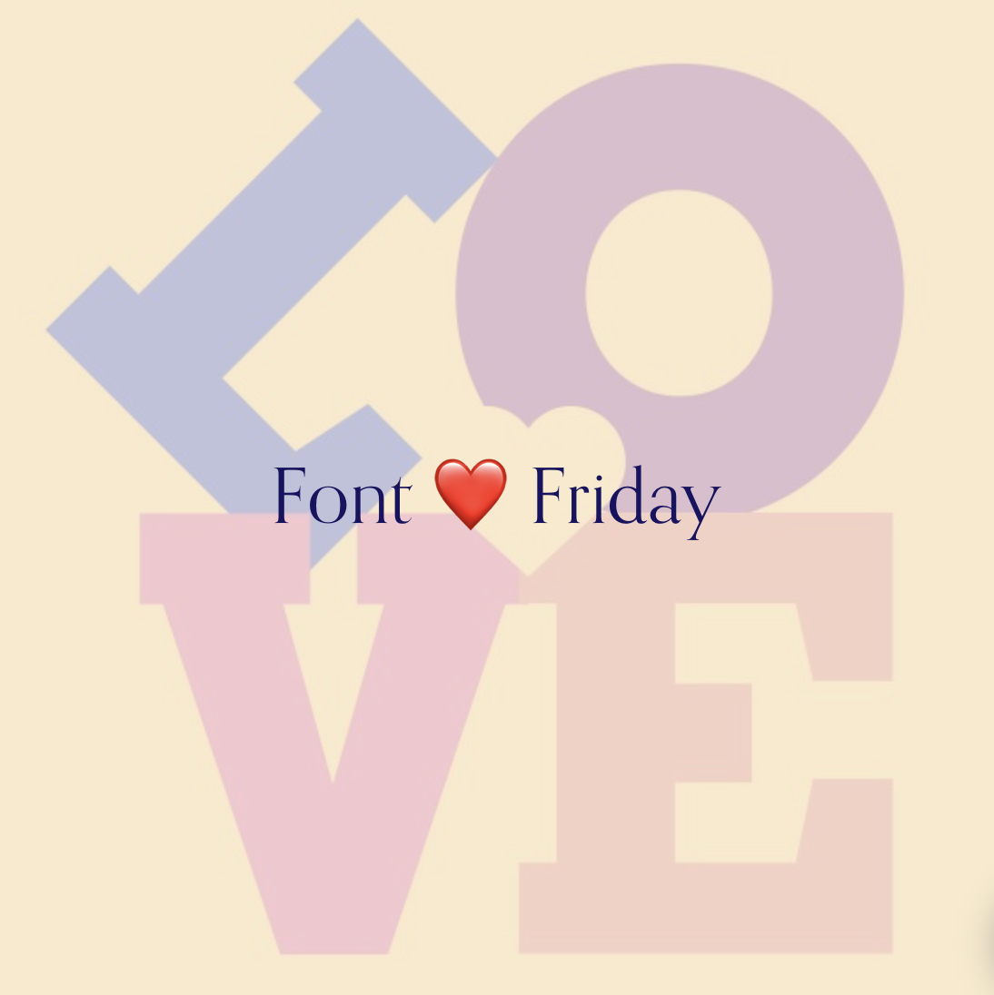 Font Love Friday