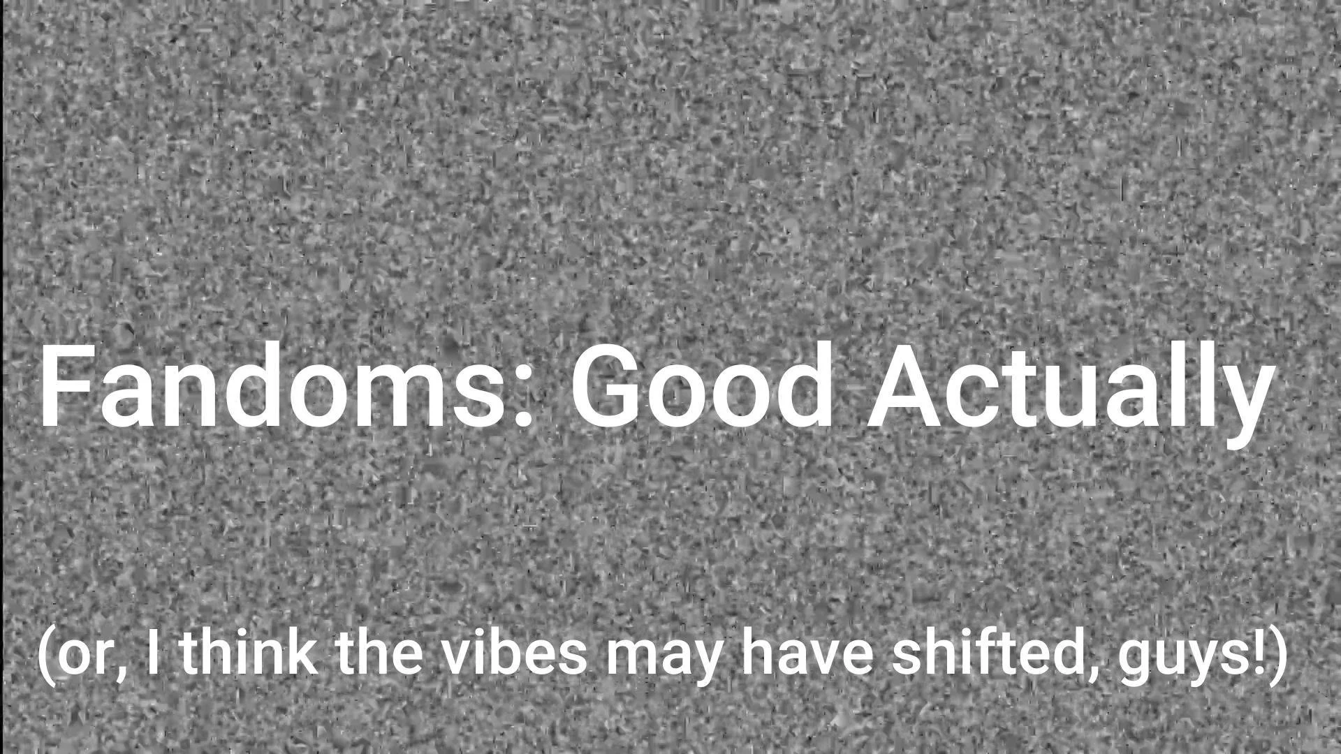 A (hopeful?!) thesis on 2025: I think this might be the year fandoms turned back to the light side