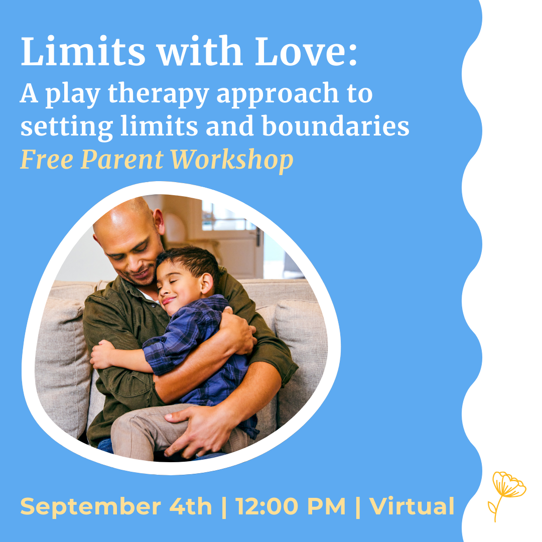 Limits with Love: A play therapy approach to setting limits and boundaries