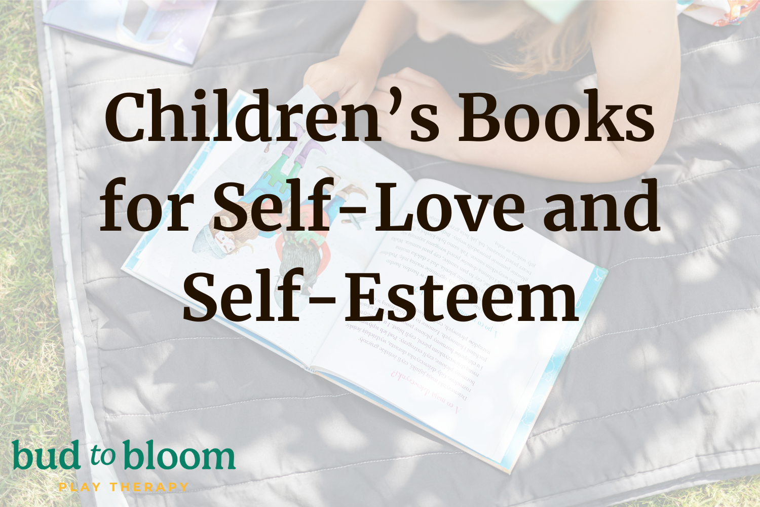 Children’s Books for Self-Love and Self-Esteem