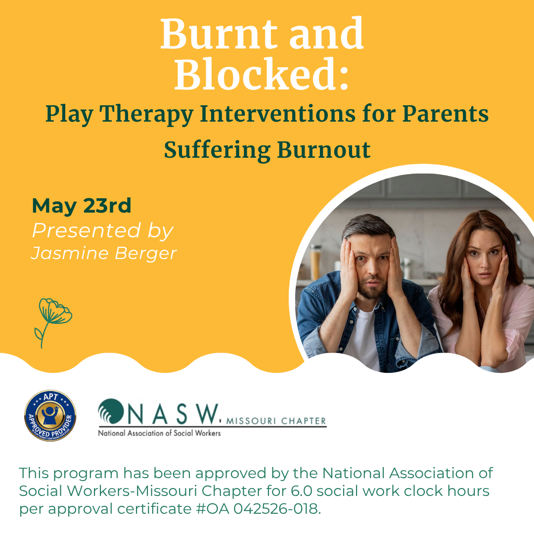 Burnt and Blocked: Play Therapy Interventions for Parents Suffering Burnout