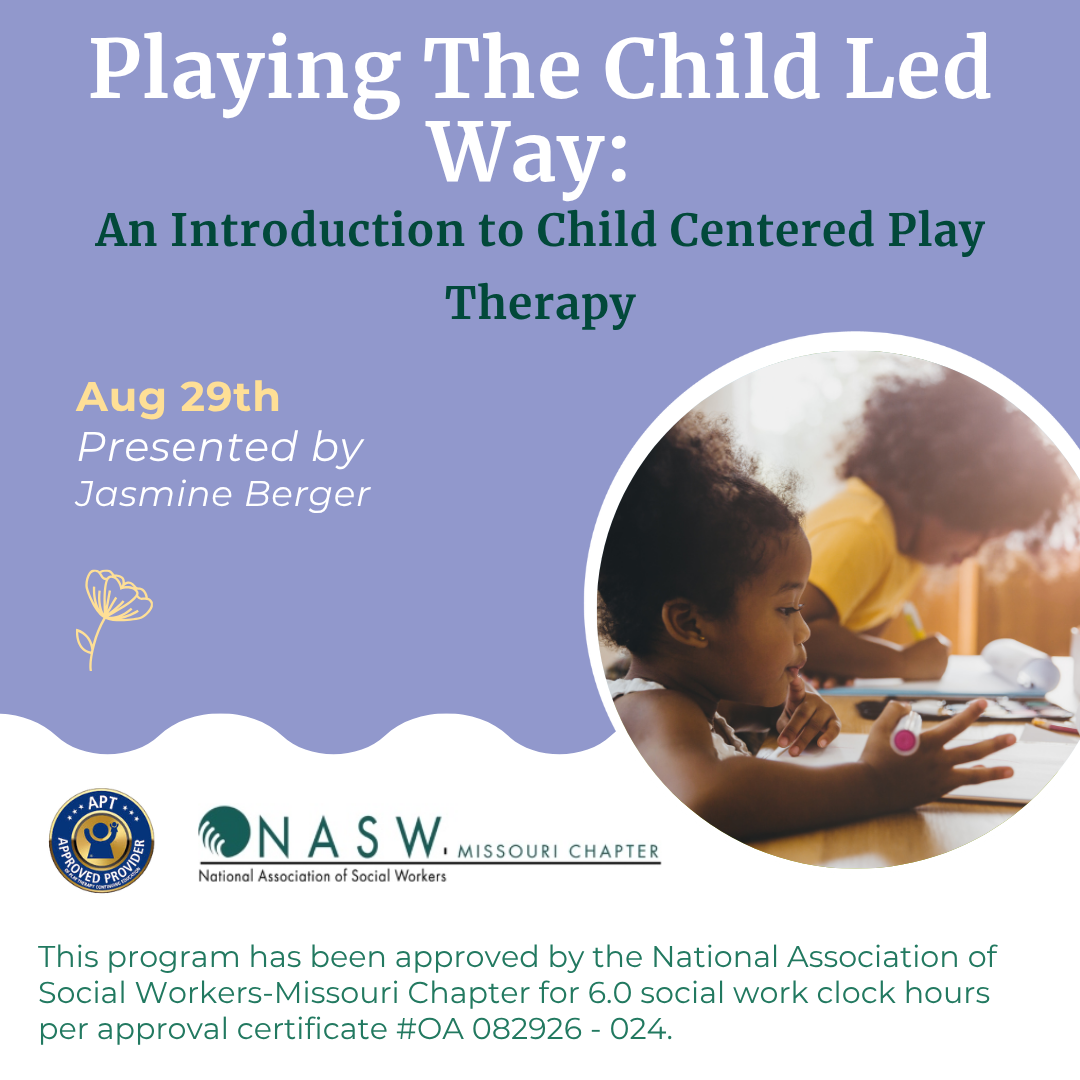 Playing The Child Led Way:  An Introduction to Child Centered Play Therapy