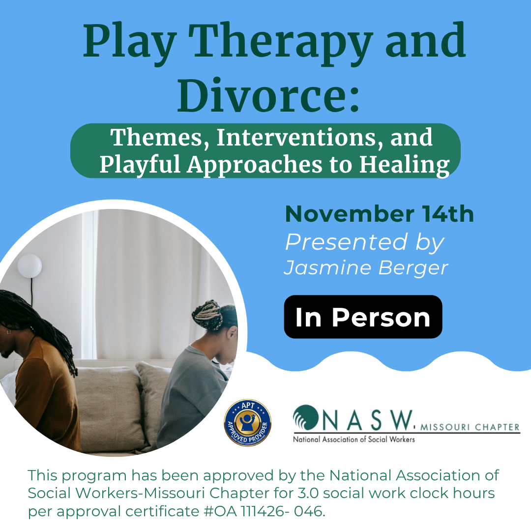 Play Therapy and Divorce: Themes, Interventions, and Playful Approaches to Healing